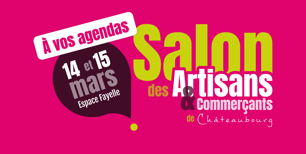 salon des artians & commerçants châteuabourg